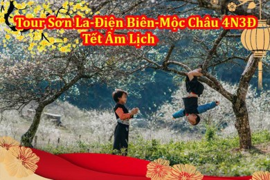 Du Lịch Sơn La – Điện Biên – Mộc Châu 4 Ngày 3 Đêm Tết