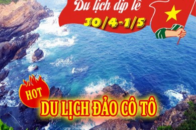 Tour Du Lịch Đảo Cô Tô 4 Ngày 3 Đêm Dịp Lễ 30/4-1/5