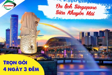 Tour Du Lịch Singapore 4 Ngày 3 Đêm
