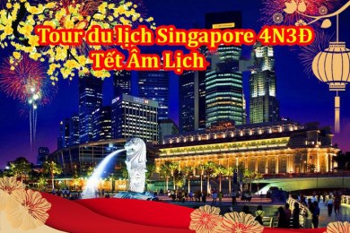Tour Du Lịch Singapore 4 Ngày 3 Đêm Tết Âm Lịch 2025 Từ Hà Nội (Bay Vietjet Air)