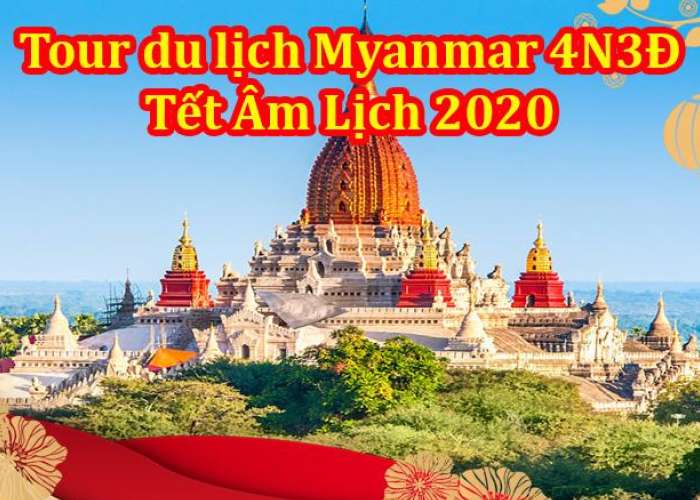 Du Lịch Myanmar 4 Ngày 3 Đêm Tết Âm Lịch (Bay Vietnam Airlines)