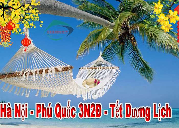 Tour Du Lịch Phú Quốc 3 Ngày 2 Đêm Têt Dương Lịch 2023