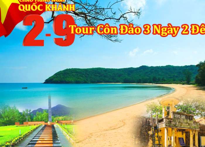 Tour Du Lịch Côn Đảo 3 Ngày 2 Đêm Dịp Lễ 2-9 Từ Hà Nôi/TP.HỒ Chí Minh