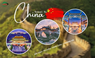 Du lịch Thượng Hải - Hàng Châu - Tô Châu - Bắc Kinh 7 Ngày 6 Đêm