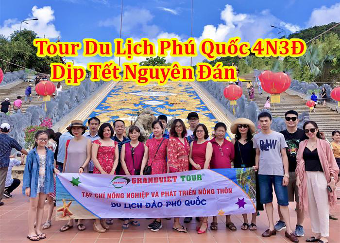Tour Du Lịch Phú Quốc 4 Ngày 3 Đêm Tết Nguyên Đán