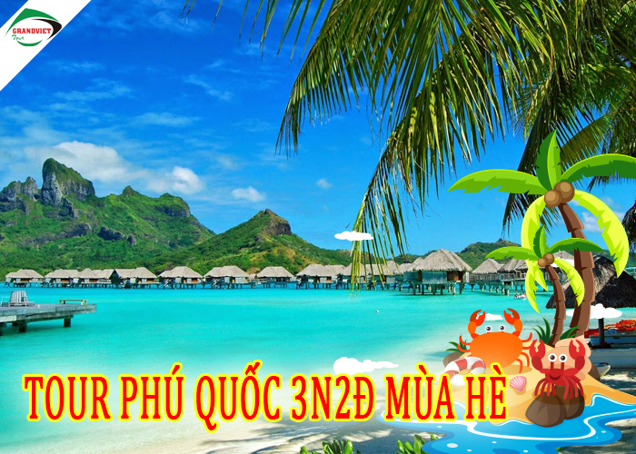 Du Lịch Phú Quốc 3 Ngày 2 Đêm