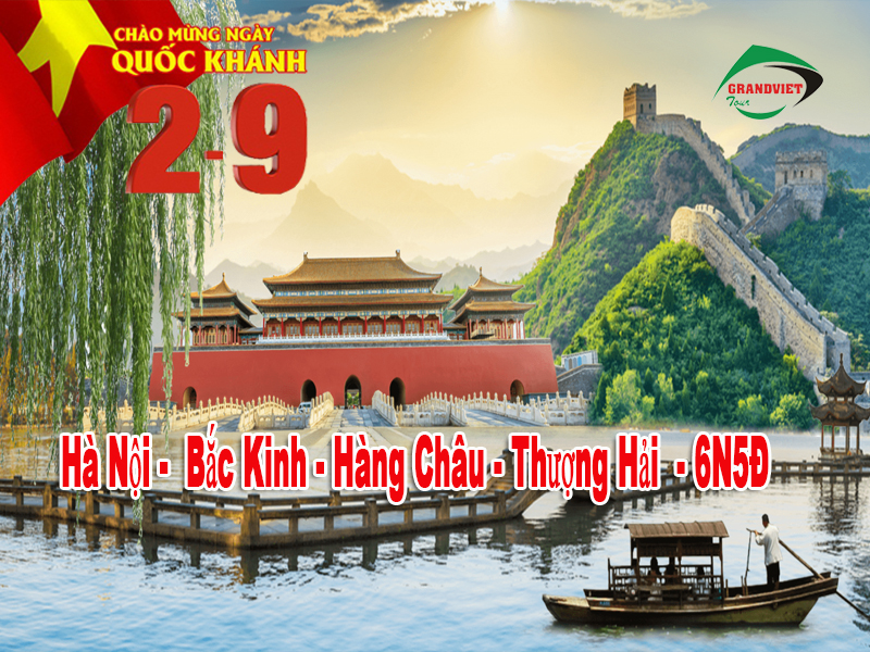 Tour Bắc Kinh - Hàng Châu - Thượng Hải 6 Ngày 5 Đêm 2/9/2024 (Bay Vietnam Airlines)