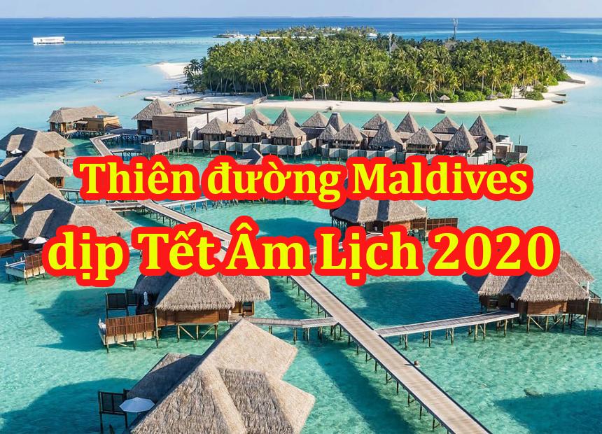 Du Lịch Maldives 5 Ngày 4 Đêm Tết Âm Lịch