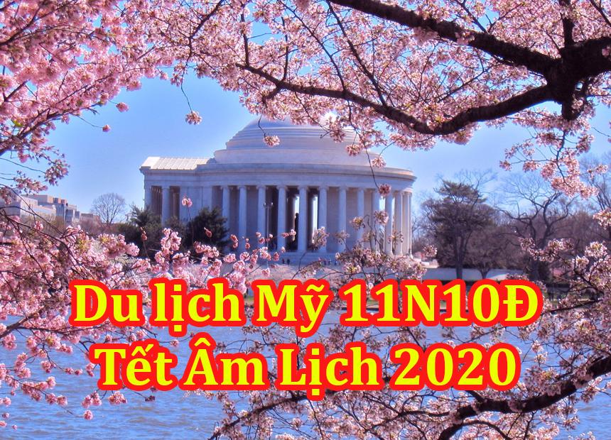 Tour Du Lịch Mỹ 11 Ngày 10 Đêm Tết Âm Lịch 2020
