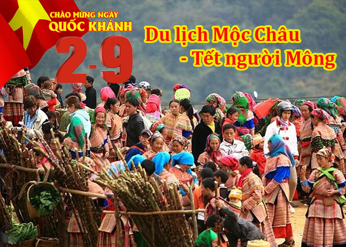 Tour Mộc Châu 2 Ngày Mừng Tết Độc Lập Người Mông 2/9